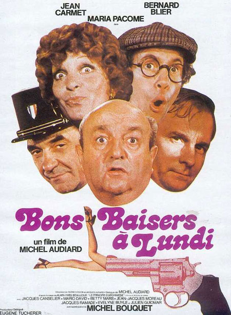 Bons baisers à lundi