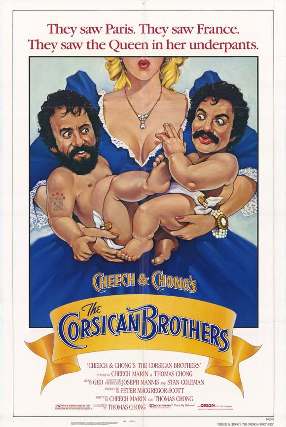 Cheech and Chong’s the Corsican Brothers