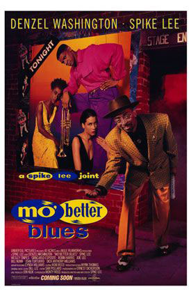 Mo’ Better Blues