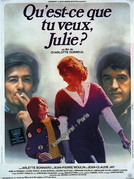 Qu’est-ce que tu veux, Julie ?