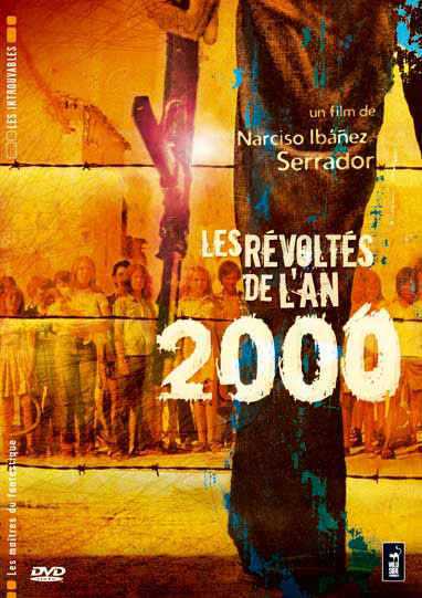 Les révoltés de l’an 2000