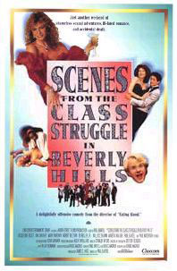 Scenes from the Class Struggle in Beverly Hills