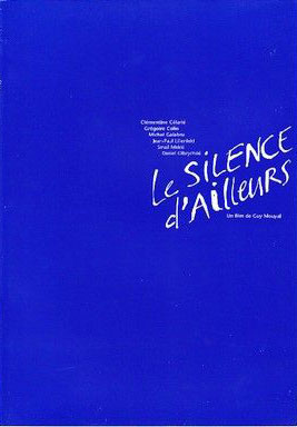 Le silence d’ailleurs