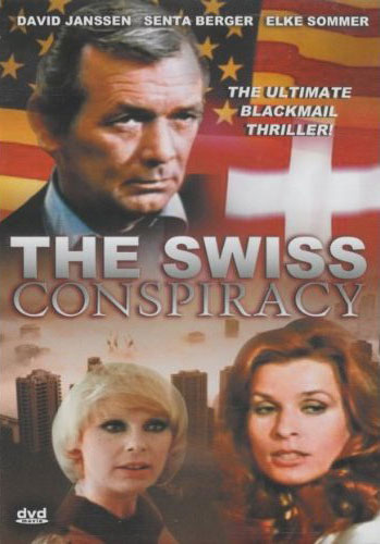 The Swiss Conspiracy