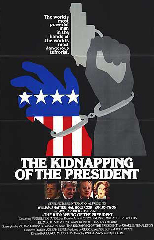 The Kidnapping of the President