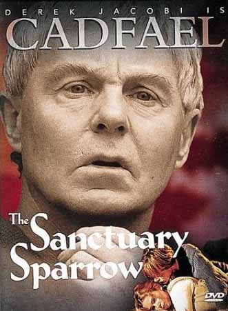 Brother Cadfael – The Sanctuary Sparrow