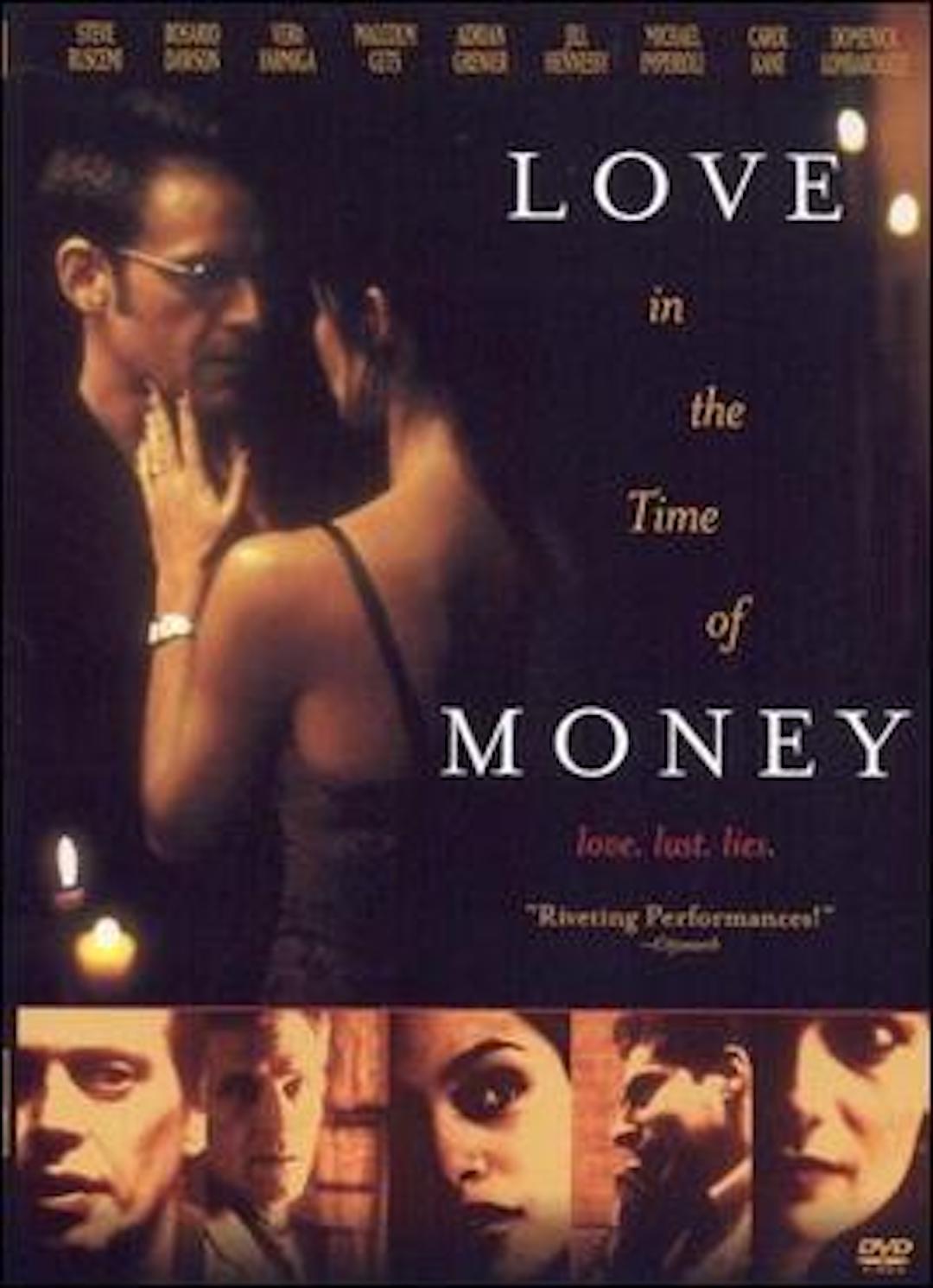 Love in the Time of Money — Répertoire des films classés