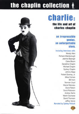 Charlie: The Life and Art of Charles Chaplin