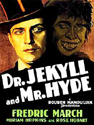 Dr. Jekyll and Mr. Hyde (1932 et 1941)