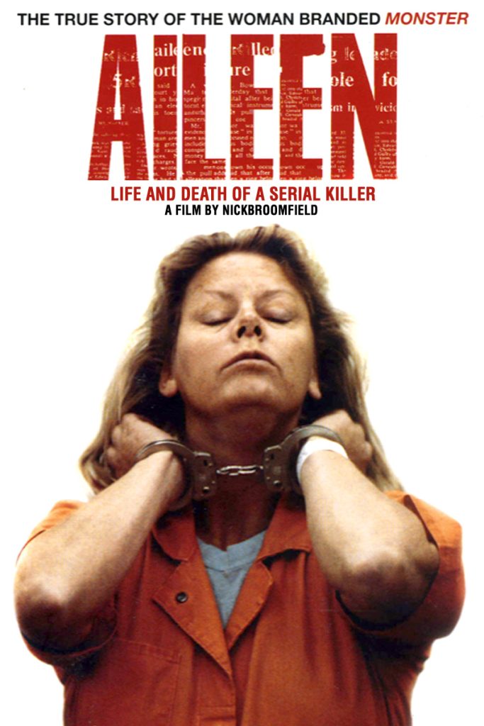 Aileen: Life and Death of a Serial Killer