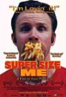 Super Size Me: Malbouffe à l’américaine