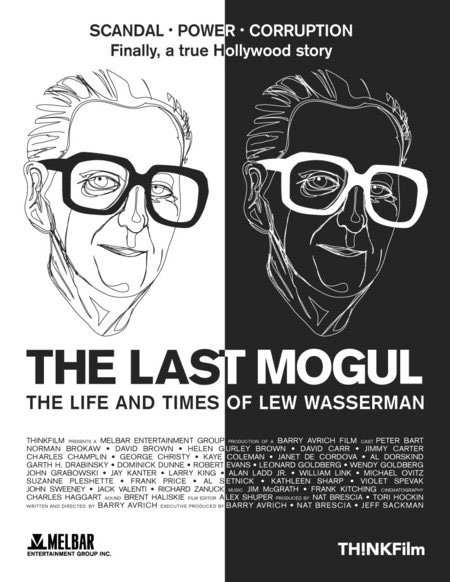 The Last Mogul – Life and Times of Lew Wasserman