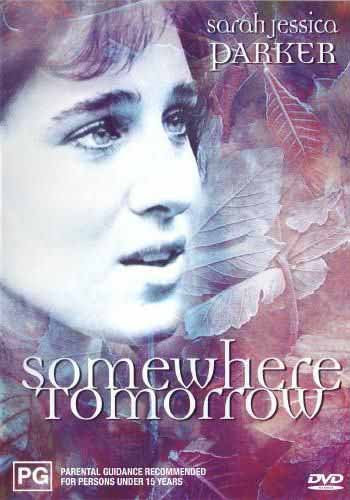 Somewhere, Tomorrow