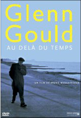 Glenn Gould – Au-delà du temps