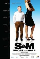 S and M: Short and Male