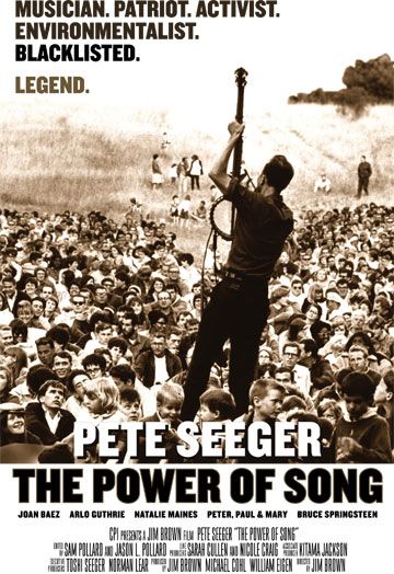 Pete Seeger – The Power of Song