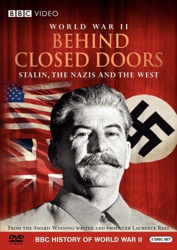 World War II – Behind Closed Doors