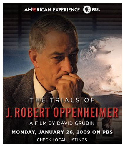 The Trials of J. Robert Oppenheimer