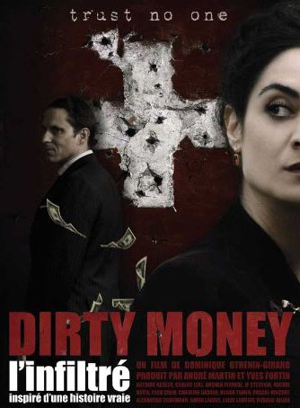 Dirty Money – L’infiltré