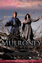 Mulroney: The Opera