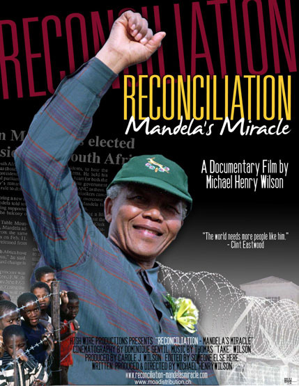 Reconciliation: Mandela’s Miracle