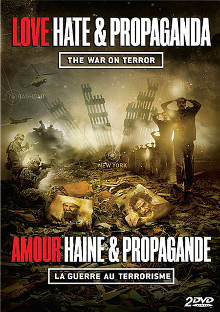 Love, Hate and Propaganda – War on Terror