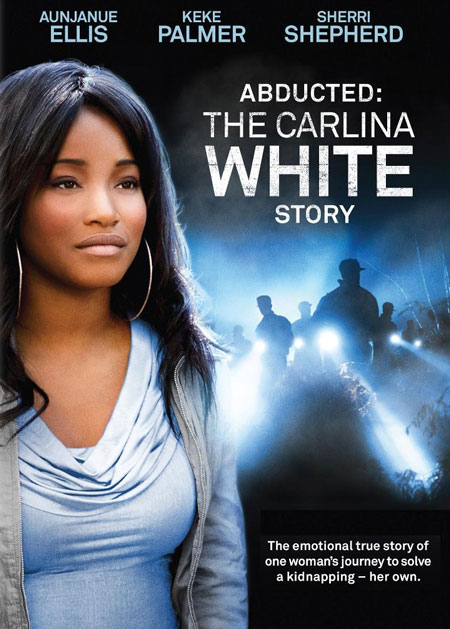 Abducted – The Carlina White Story