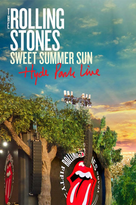 Rolling Stones – Sweet Summer Sun: Hyde Park Live