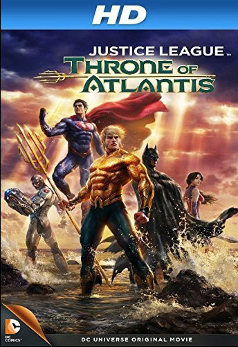 Justice League – Throne of Atlantis